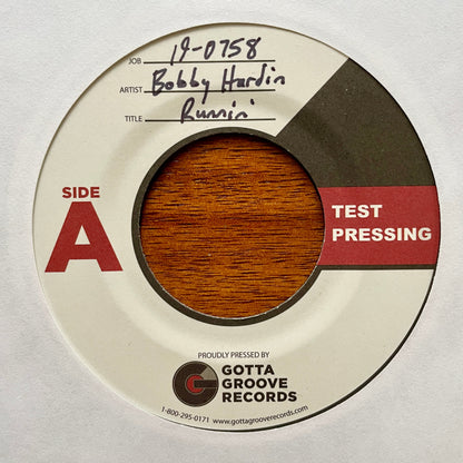Bobby Harden & The Soulful Saints "Runnin' (To Get to Your Love)" [Vinyl Test Pressing]