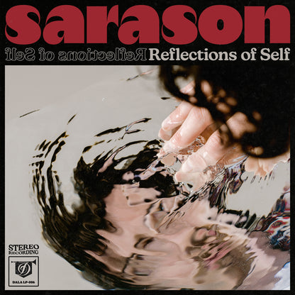 SARASON "Reflections of Self"