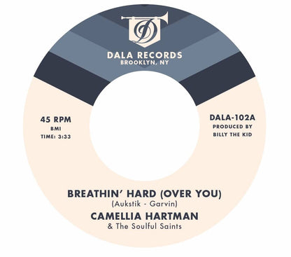 Camellia Hartman & The Soulful Saints "Breathin' Hard (Over You)"